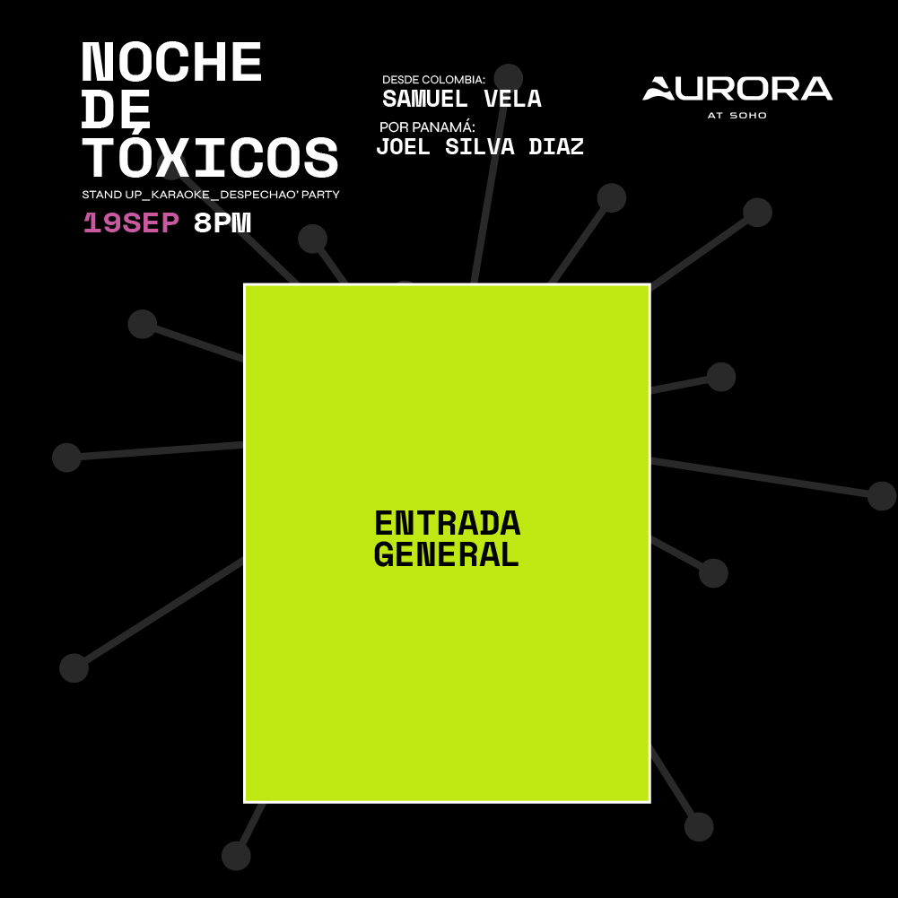 Plot promocional del evento NOCHE DE TÓXICOS con precios y mapa.