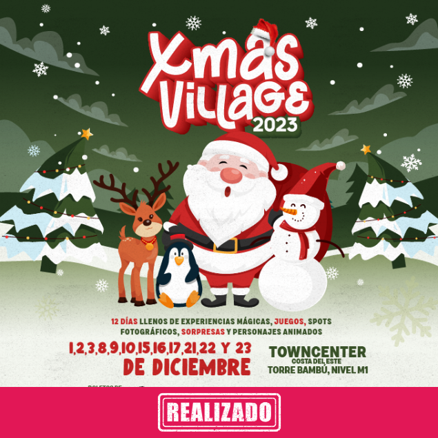 Foto promocional del evento XMAS VILLAGE 2023 describiendo los participantes y fechas del evento.